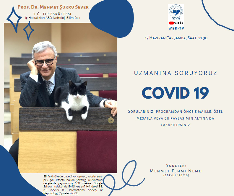 Uzmanına Soruyoruz - Prof.Dr.Mehmet Şükrü Sever